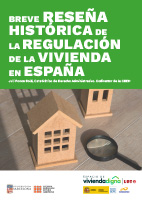 Breve reseña histórica de la regulación de la vivienda en España