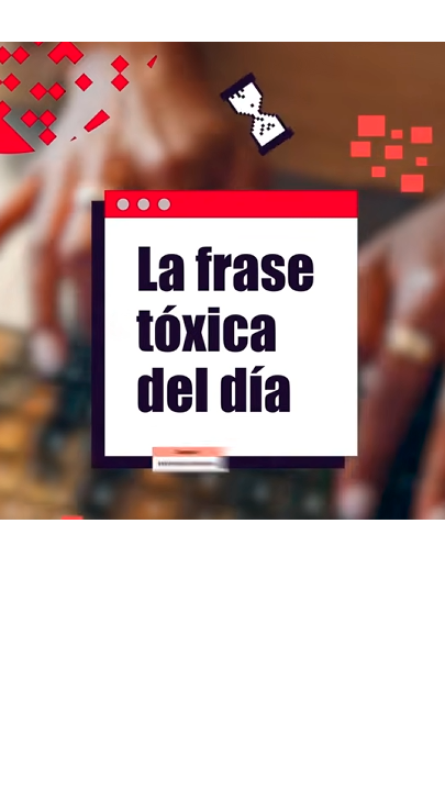 portada frase toxica del dia